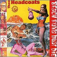 Headcoats: Beach Bums Must Die LP (crypt)