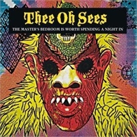 Thee Oh Sees: The Master's Bedroom Is Worth.. LP