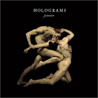 Holograms: Forever LP
