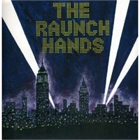 Raunch Hands: Let It Burn/Mean Evil Child 2x7"