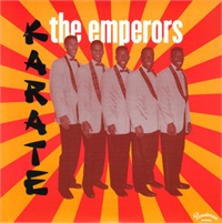 Emperors: Karate/My Baby Likes to Boogaloo 7"
