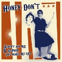 Honey Don't: Don't Ask Me 7"