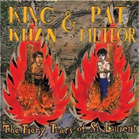 King Khan & Pat Meteor: The Fiery Tears Of St Laurent 7"