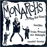Monarchs: Play For You 7"